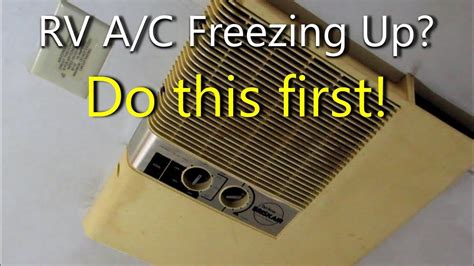 RV Air Conditioner Freezing Up - Easy Fix  Useful Knowledge